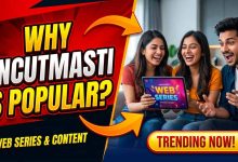 Why Uncutmasti is Popular for Web Series Content