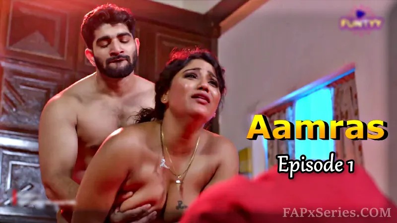 Aamras Episode 1